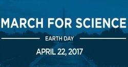 March for Science | Earth Day } April 22, 2017