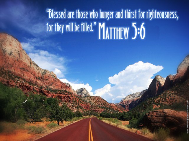 Hunger and thirst for righteousness
