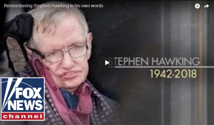 Remembering Stephen Hawking in his own words