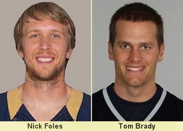 Tom Brady, Patriots Quarterback / Nick Foles, Eagles Quarterback